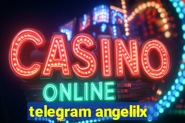 telegram angelilx